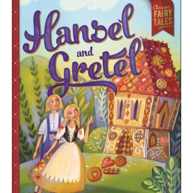 Bonney Press Fairytales: Hansel And Gretel