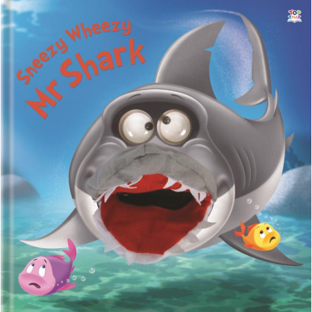 Sneezy Wheezy Mr Shark Hand Puppet Book