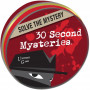 30 Second Mysteries