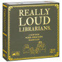 Really Loud Librarians (By Exploding Kittens)