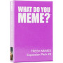 What Do You Meme? Fresh Memes Expansion Pack 2